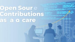 Open Source Contributions as a Career Path (2025)
