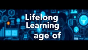 Lifelong Learning in the Age of AI: Staying Relevant (2025+)
